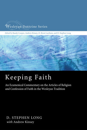 Keeping Faith (Wesleyan Doctrine),Used