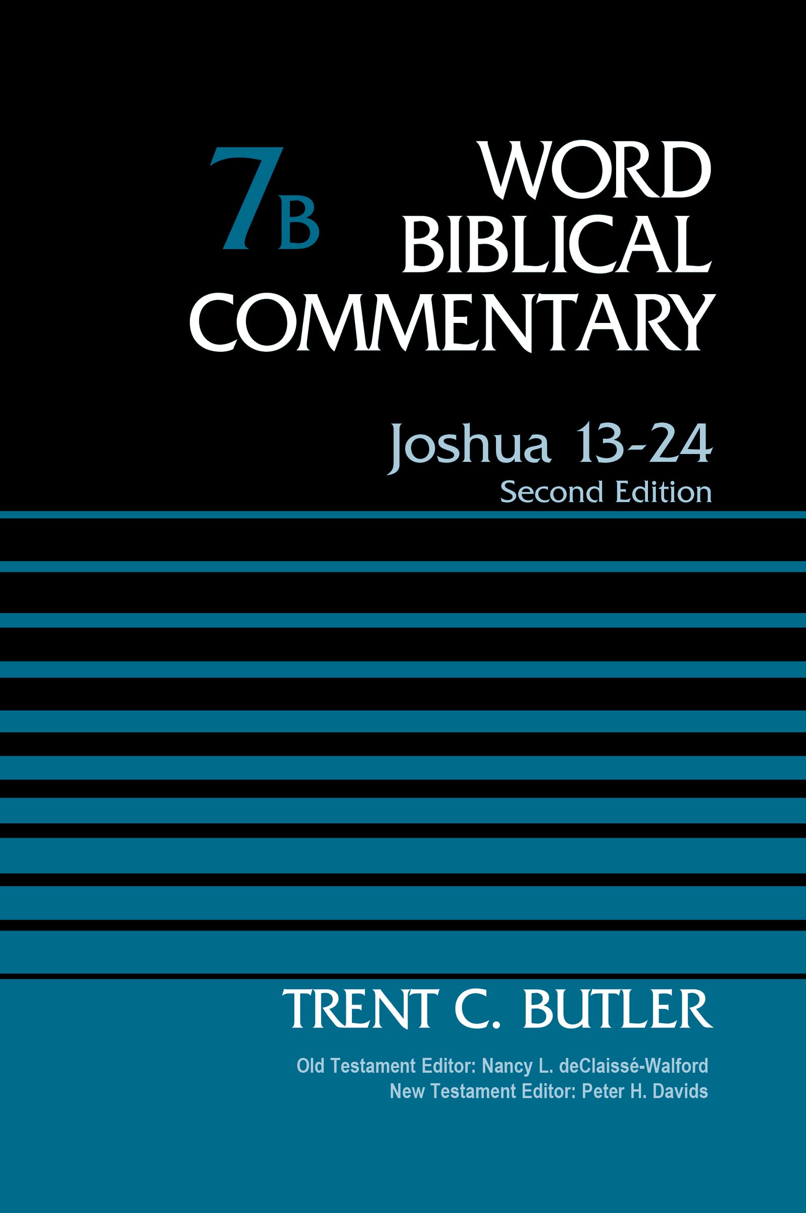 Joshua 1324, Volume 7B: Second Edition (7) (Word Biblical Commentary),Used