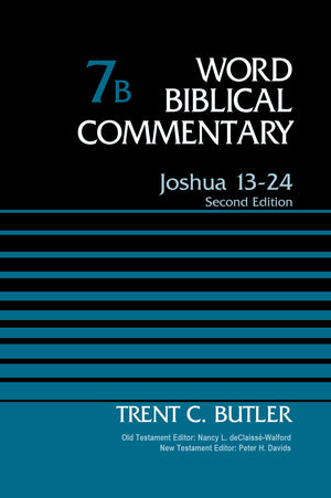 Joshua 1324, Volume 7B: Second Edition (7) (Word Biblical Commentary),Used