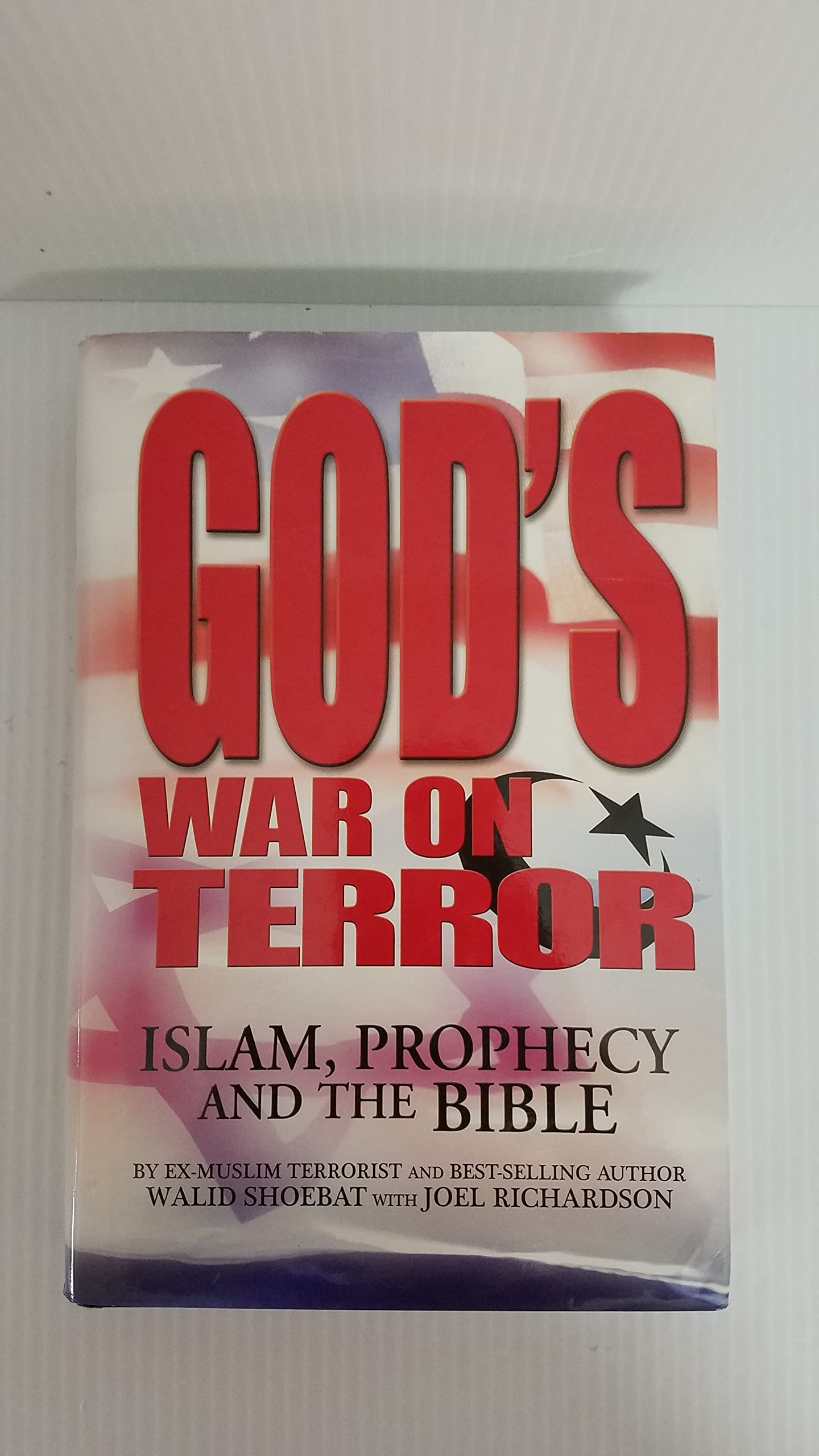 God'S War On Terror: Islam, Prophecy And The Bible,New