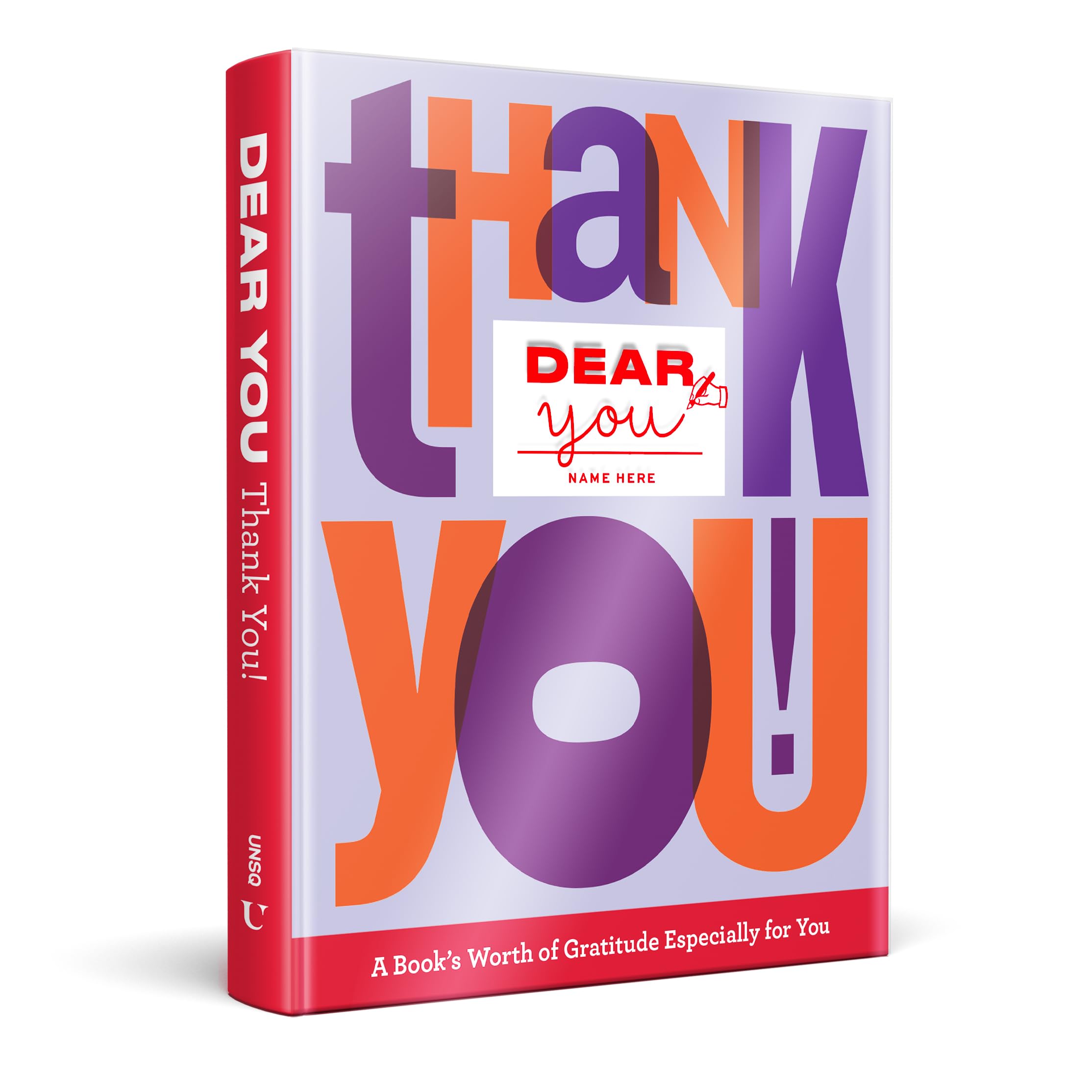 Dear You: Thank You!: A BookS Worth Of Gratitude Especially For You (Dear You: FillInTheCover Gift Books)