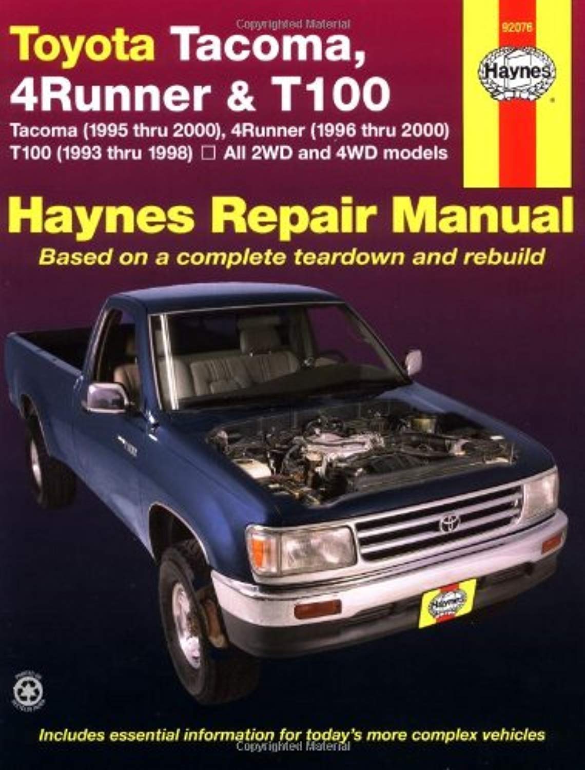 Toyota Tacoma, 4 Runner & T100 Automotive Repair Manual. Models covered: 2WD and 4WD Toyota Tacoma (1995 thru 2000), 4 Runner (1,Used