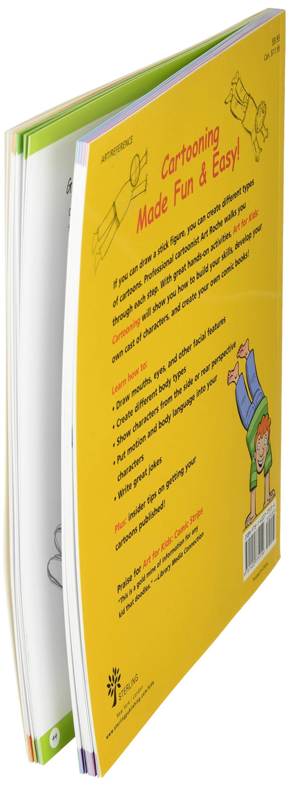 Art for Kids: Cartooning: The Only Cartooning Book You'll Ever Need to Be the Artist You've Always Wanted to Be (Volume 2),Used