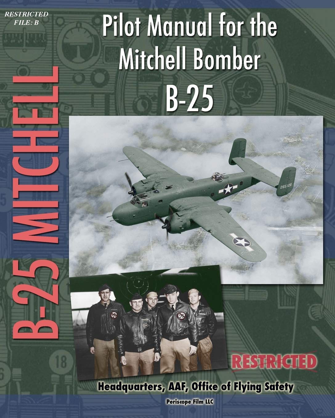 Pilot Manual for the Mitchell Bomber B25,Used