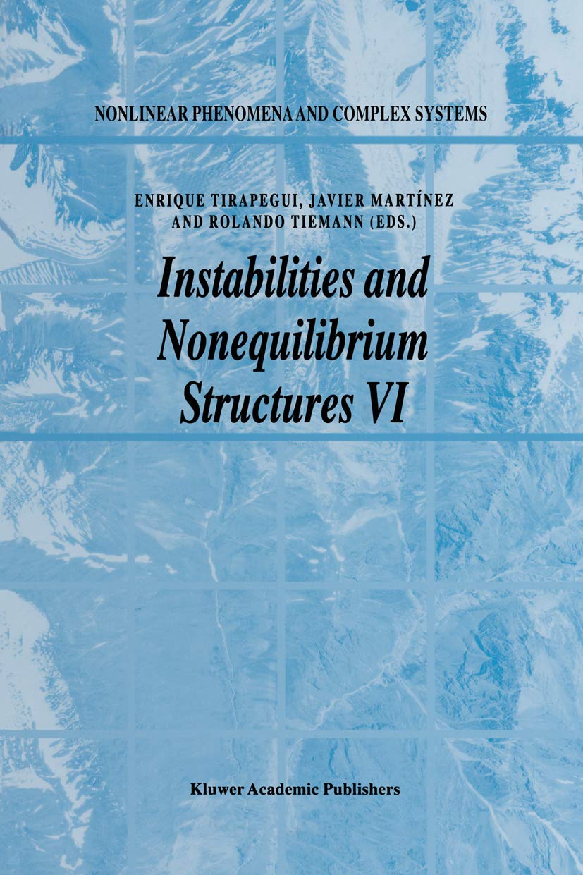Instabilities and Nonequilibrium Structures VI (Nonlinear Phenomena and Complex Systems, 5),Used