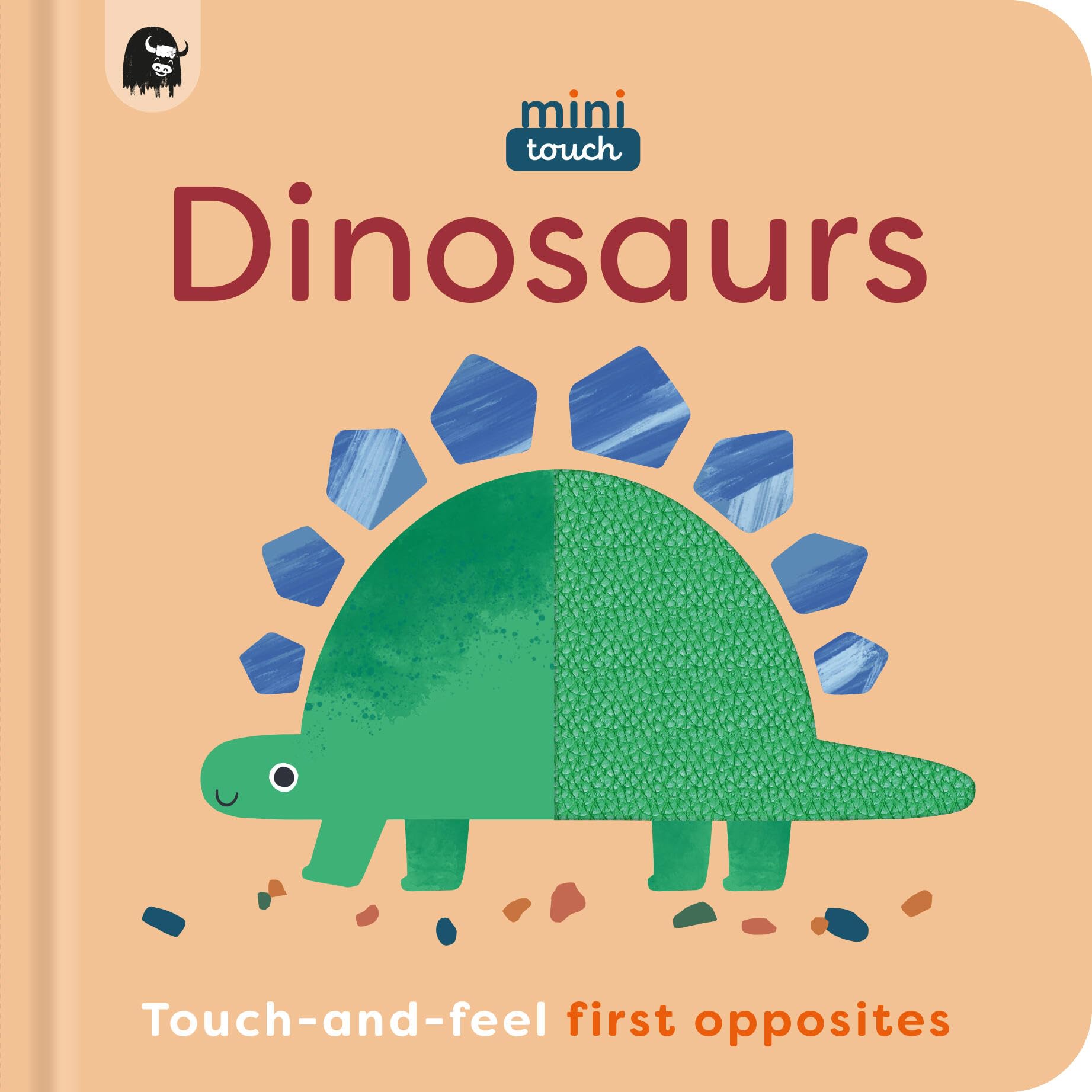 Minitouch: Dinosaurs: TouchAndFeel First Opposites