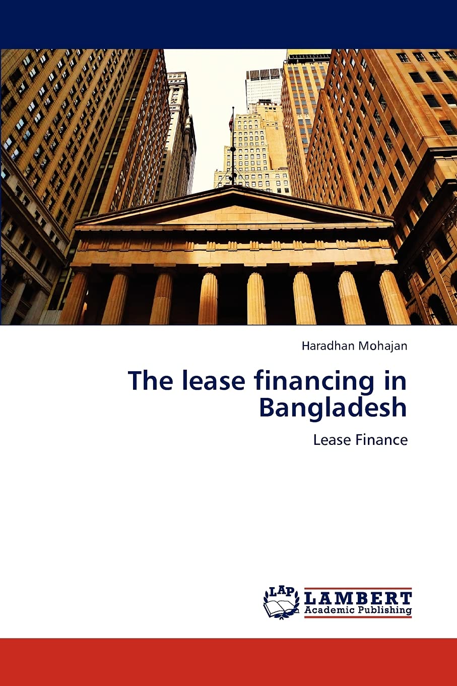 The lease financing in Bangladesh: Lease Finance,Used