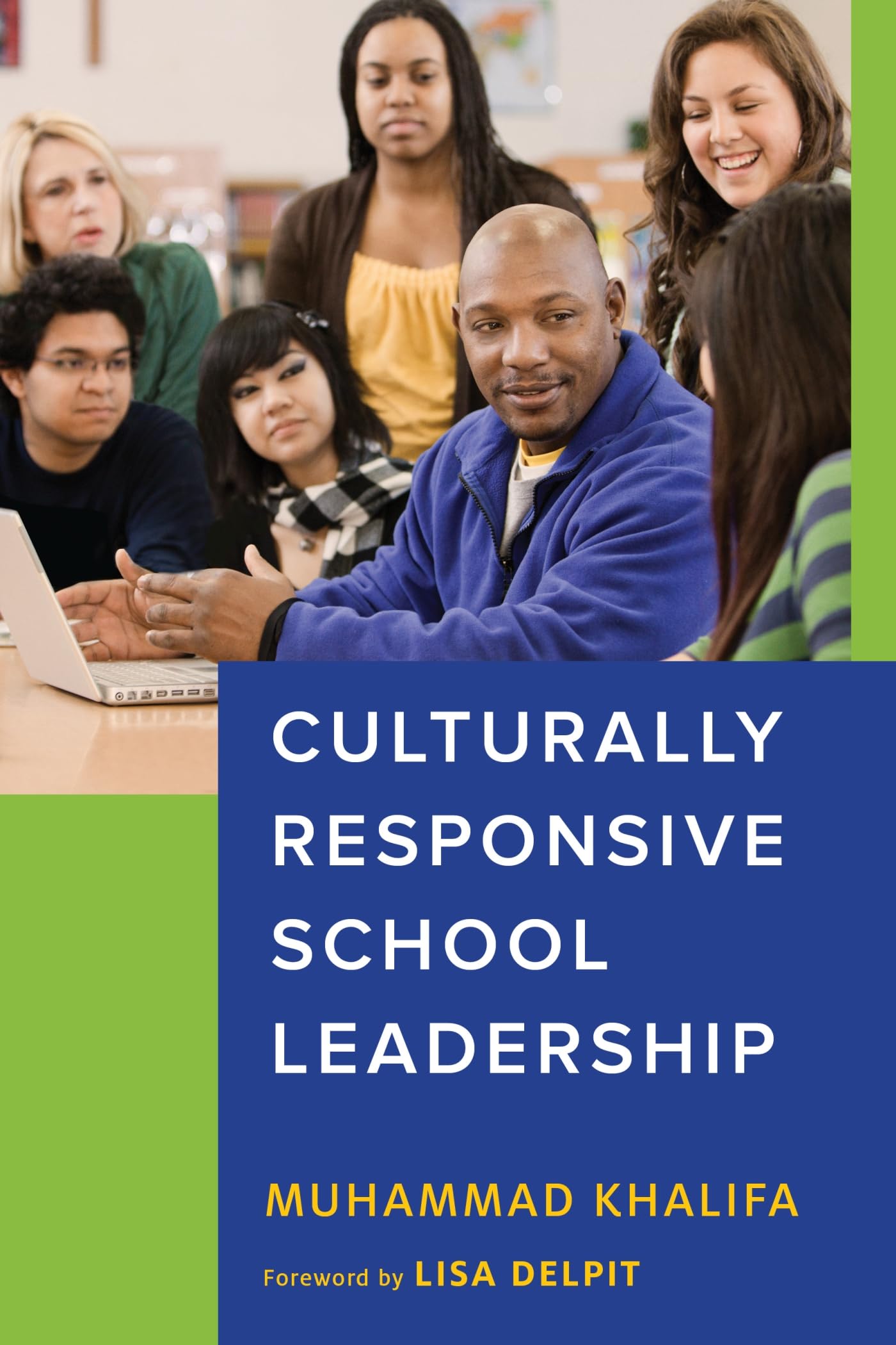Culturally Responsive School Leadership (Race And Education)