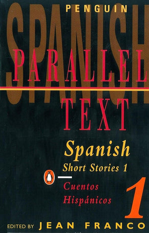 Spanish Short Stories 1 / Cuentos hispnicos 1 (Parallel Text) (Spanish and English Edition),Used