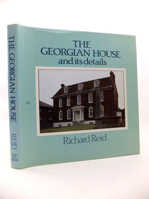 The Georgian House and Its Details,Used