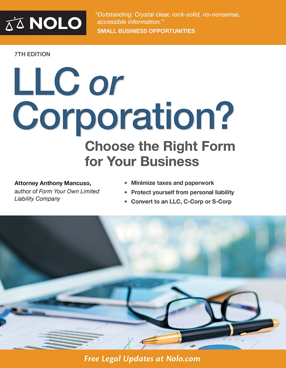 LLC or Corporation?: Choose the Right Form for Your Business,Used