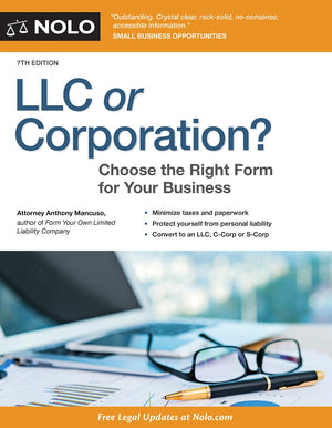 LLC or Corporation?: Choose the Right Form for Your Business,Used