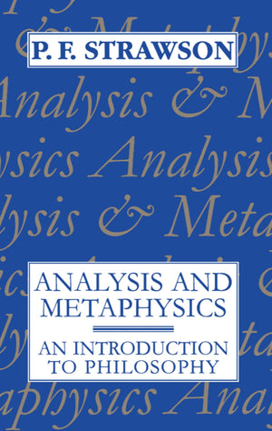 Analysis and Metaphysics: An Introduction to Philosophy,Used