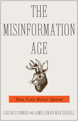 The Misinformation Age: How False Beliefs Spread,Used