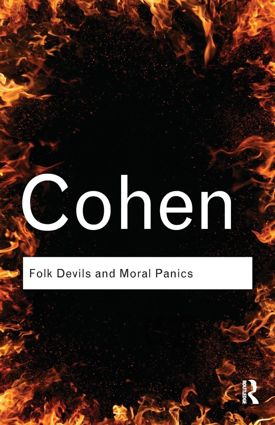 Folk Devils And Moral Panics (Routledge Classics),New