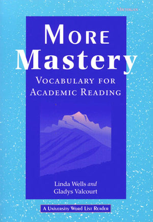 More Mastery: Vocabulary for Academic Reading,Used