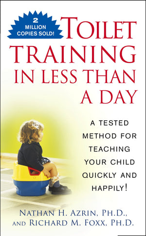 Toilet Training In Less Than A Day,New