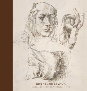 Drer And Beyond: Central European Drawings, 14001700