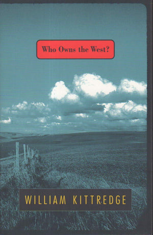 Who Owns the West?,Used