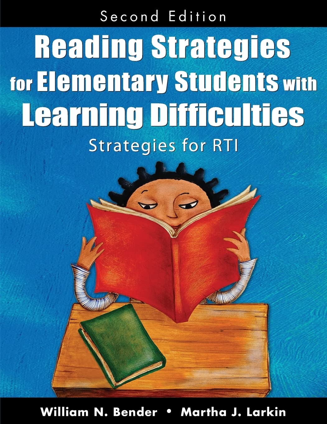 Reading Strategies for Elementary Students With Learning Difficulties: Strategies for RTI,Used