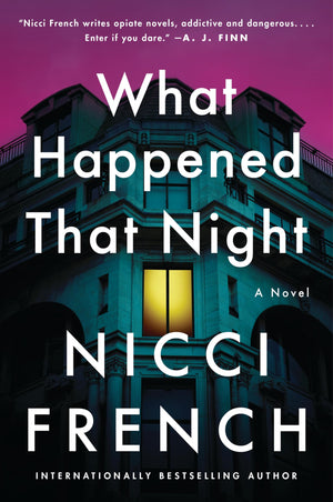 What Happened That Night: A Novel (Maud OConnor Mysteries, 3)