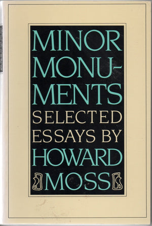 Minor Monuments: Selected Essays-new