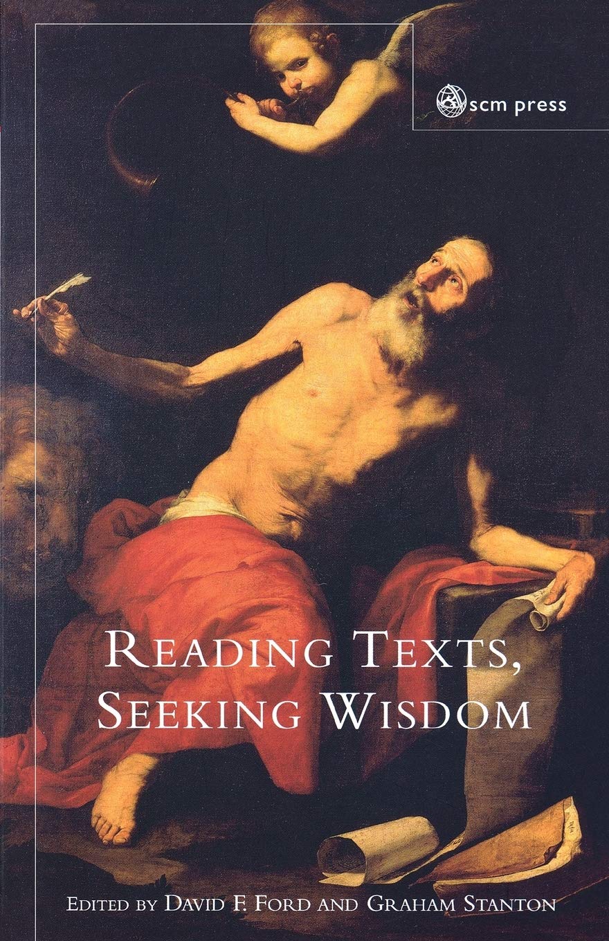 Reading Texts, Seeking Wisdom,Used