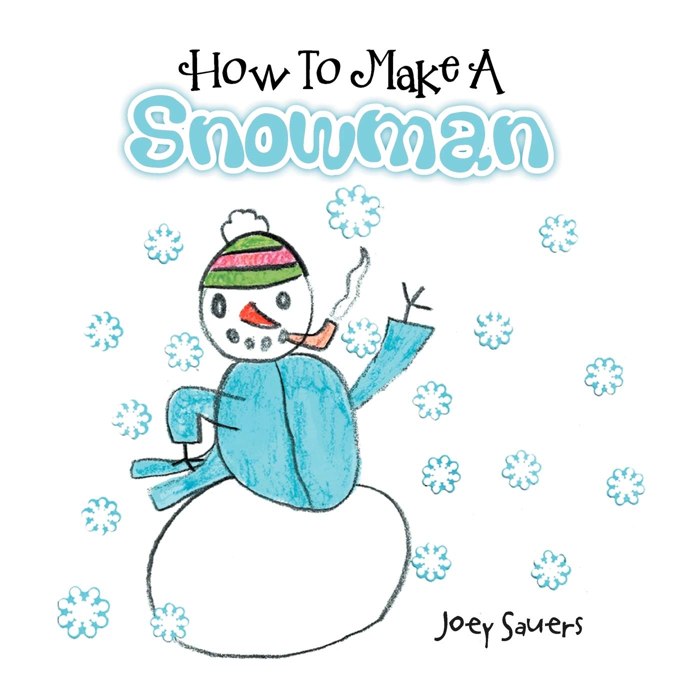 How To Make A Snowman,Used