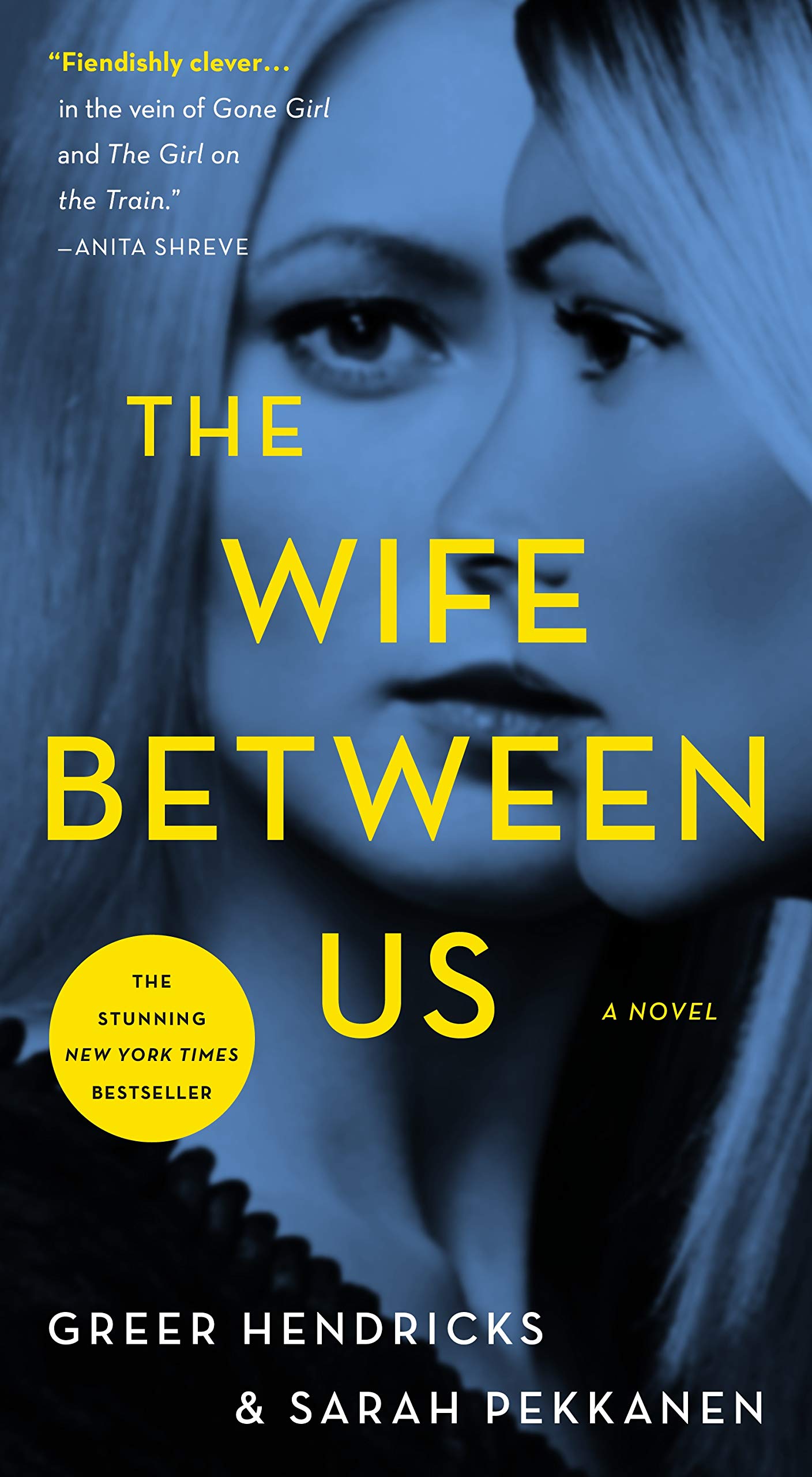 The Wife Between Us: A Novel,Used