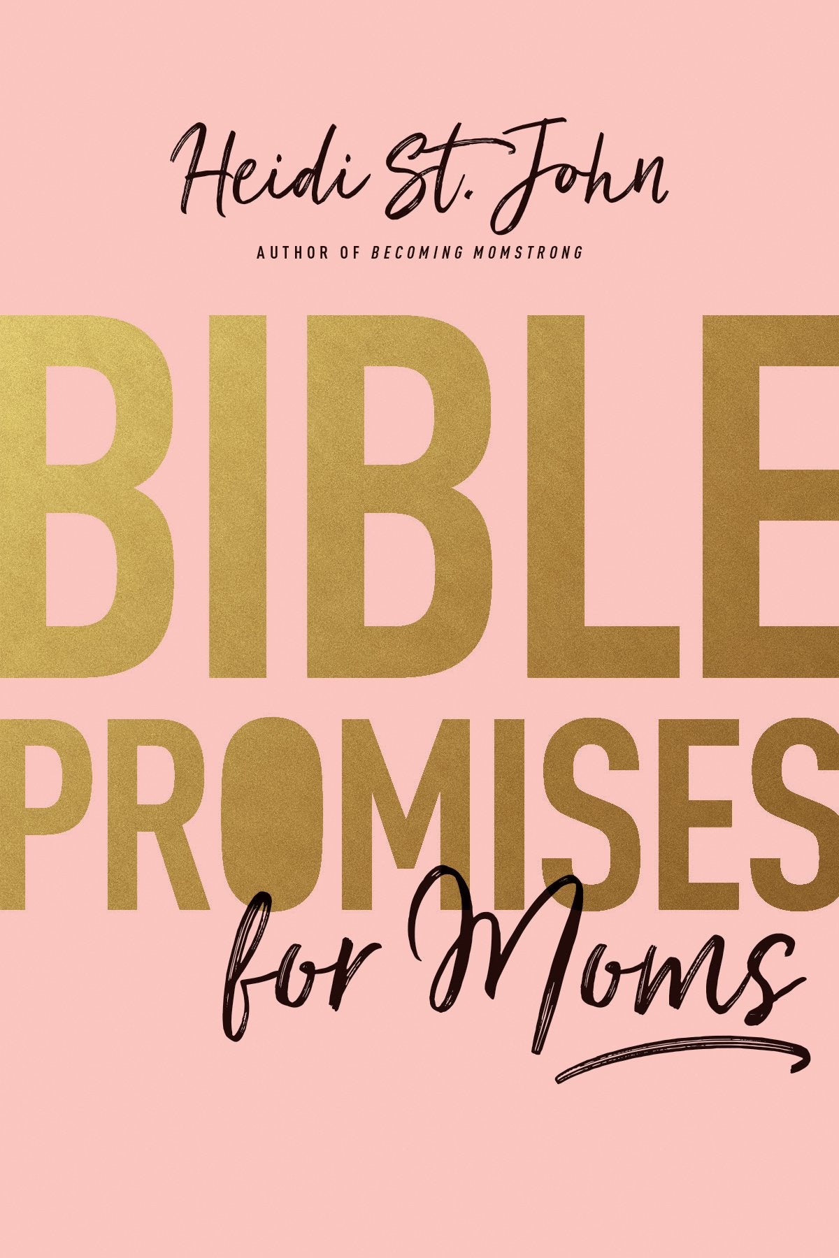 Bible Promises for Moms: Inspirational Verses of Hope & Encouragement for Christian Mothers,Used