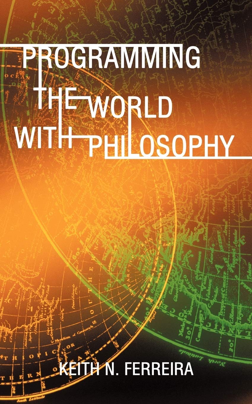 Programming the World with Philosophy,Used