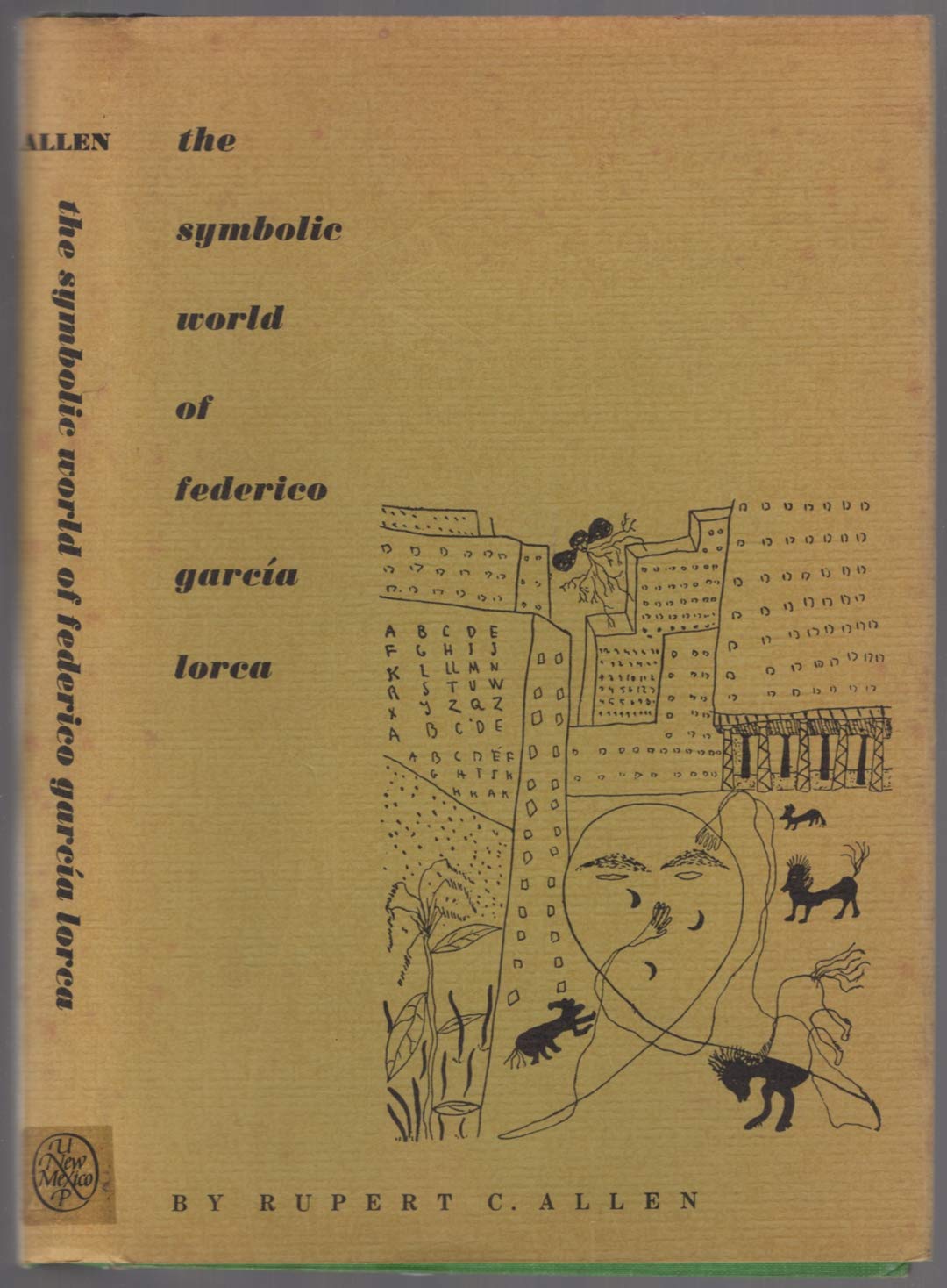 The Symbolic World Of Federico Garcia Lorca,