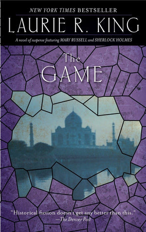 The Game: A Novel Of Suspense Featuring Mary Russell And Sherlock Holmes,New