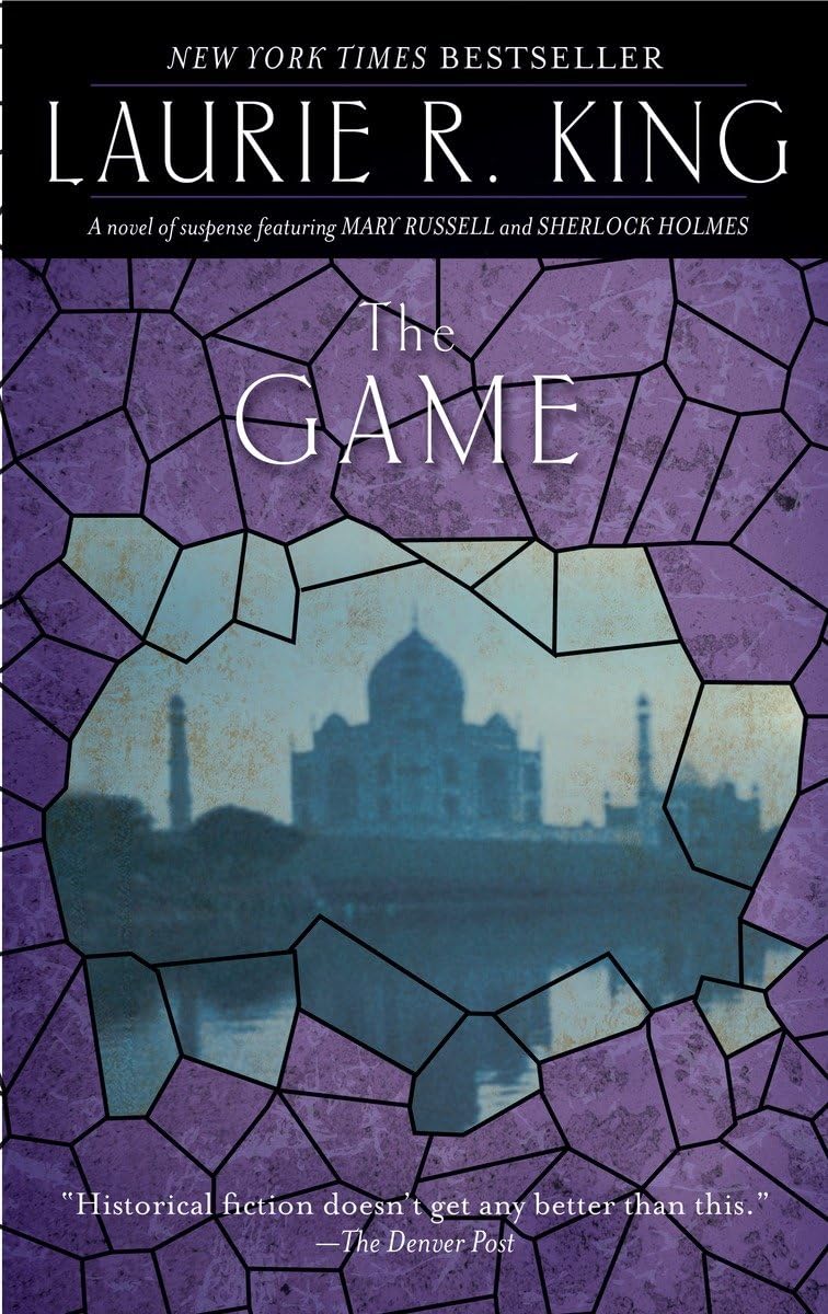The Game: A Novel Of Suspense Featuring Mary Russell And Sherlock Holmes,New