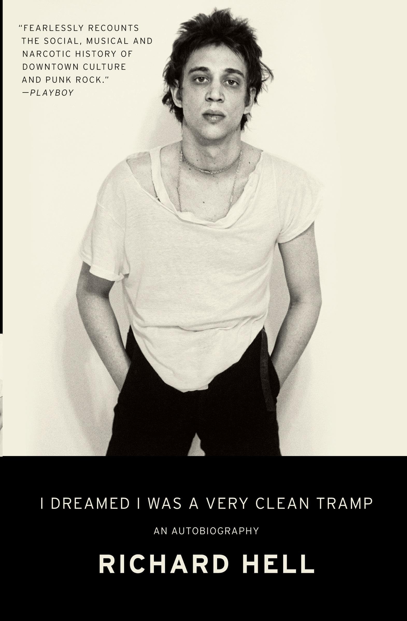 I Dreamed I Was a Very Clean Tramp: An Autobiography,Used