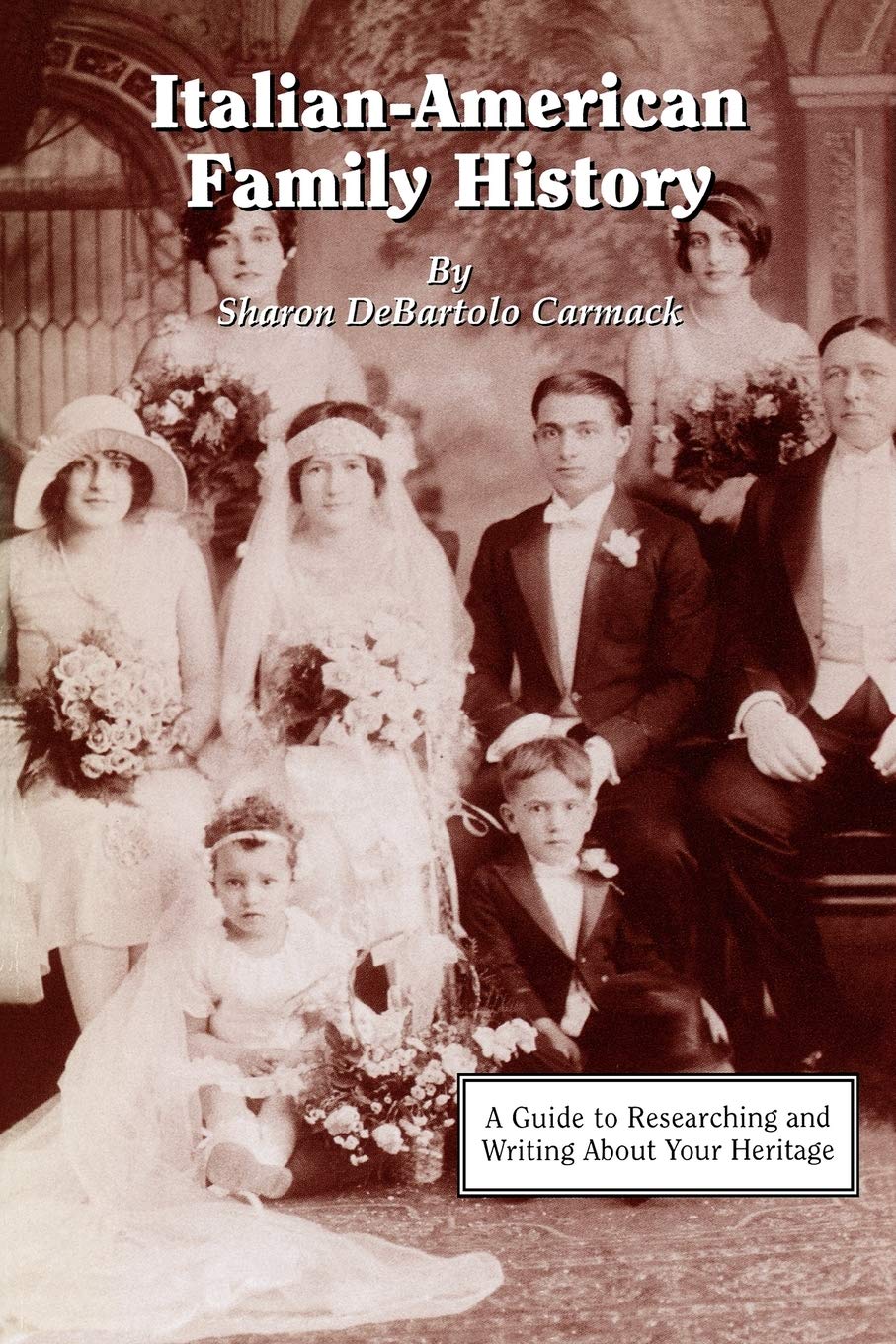 ItalianAmerican Family History: A Guide to Researching and Writing about Your Heritage,Used