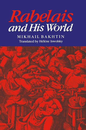 Rabelais And His World,New