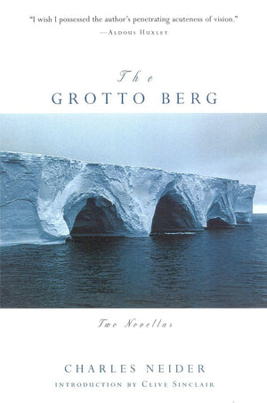 The Grotto Berg: Two Novellas,New