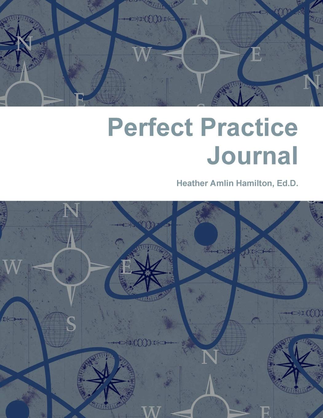 Perfect Practice Journal,Used