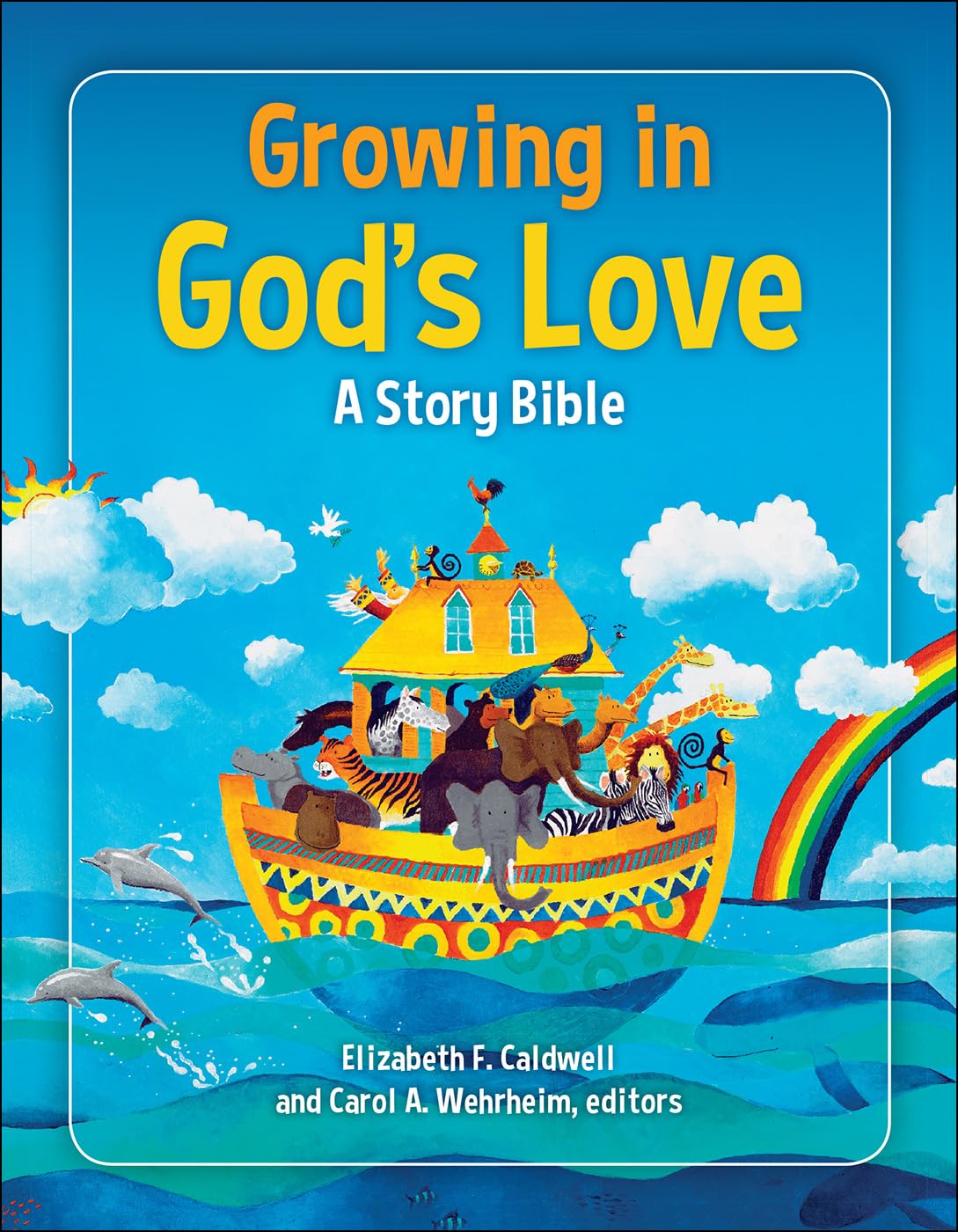 Growing in God's Love: A Story Bible,Used