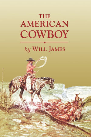 The American Cowboy (Tumbleweed) (Tumbleweed (Paperback)),Used
