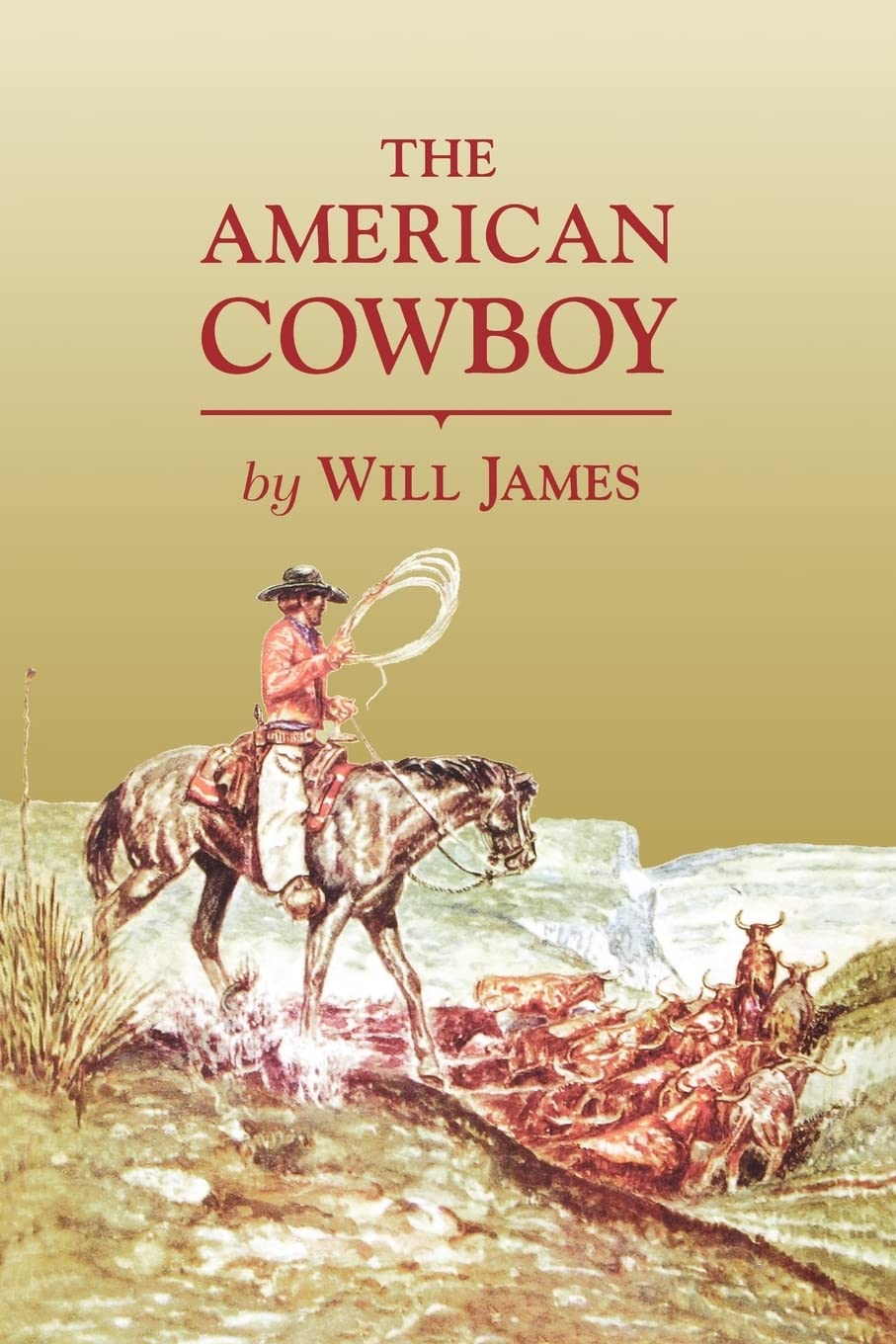 The American Cowboy (Tumbleweed) (Tumbleweed (Paperback)),Used