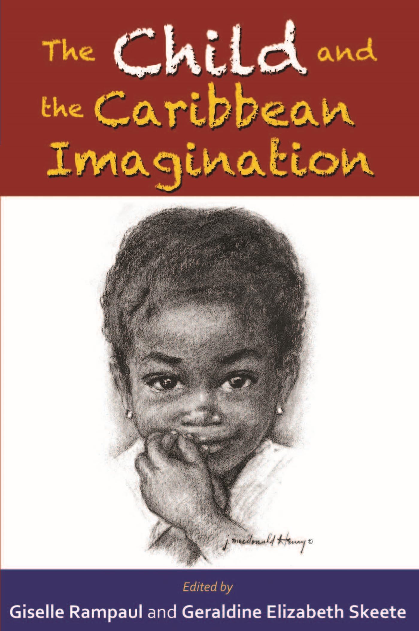 The Child and the Caribbean Imagination,Used