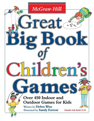 Great Big Book of Children's Games: Over 450 Indoor & Outdoor Games for Kids, Ages 314,Used
