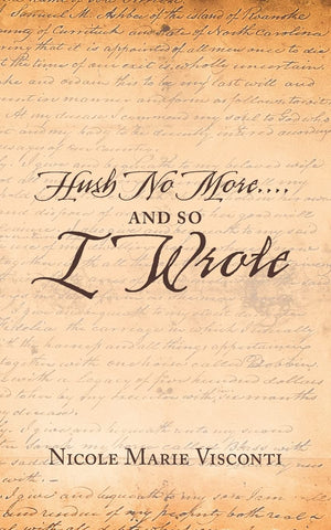 Hush No More....And So I Wrote,Used