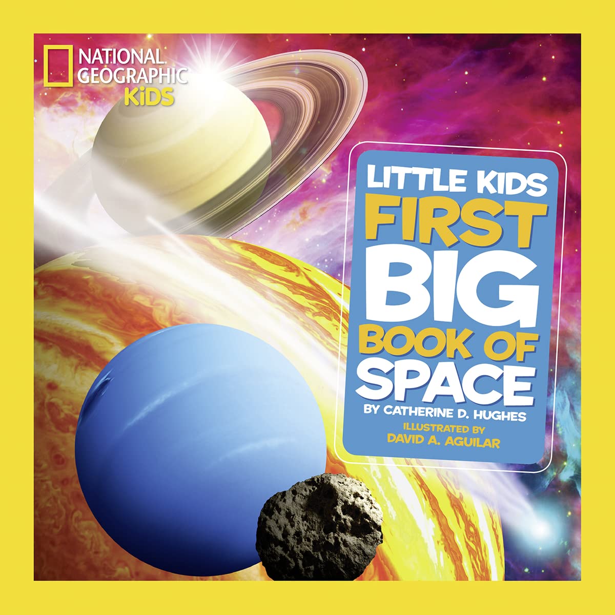 National Geographic Little Kids First Big Book Of Space (National Geographic Little Kids First Big Books)