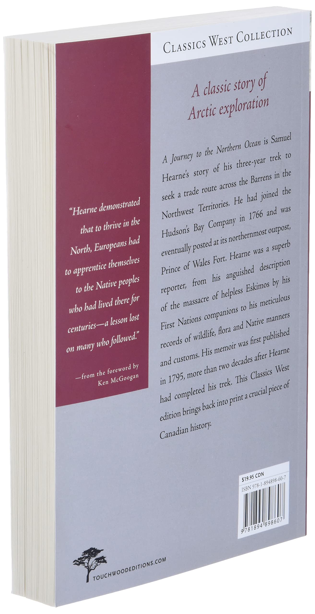 A Journey to the Northern Ocean: The Adventures of Samuel Hearne (Classics West),Used
