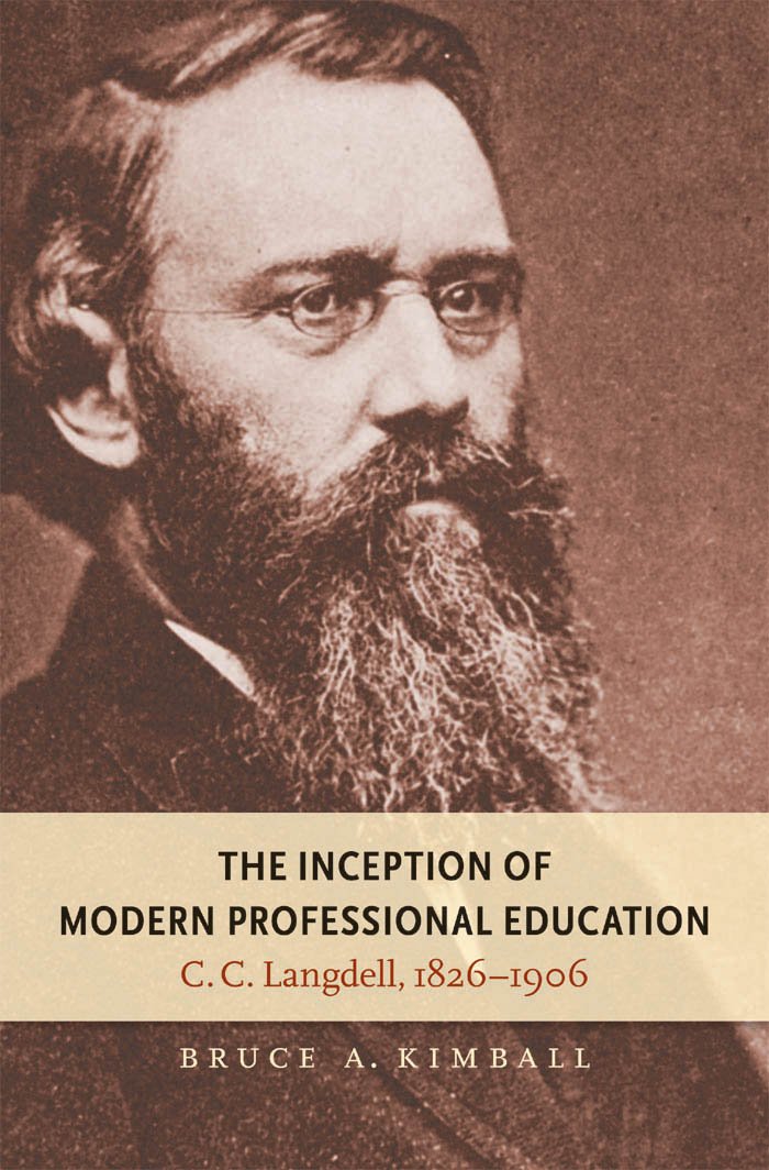 The Inception Of Modern Professional Education: C. C. Langdell, 18261906 (Studies In Legal History),Used