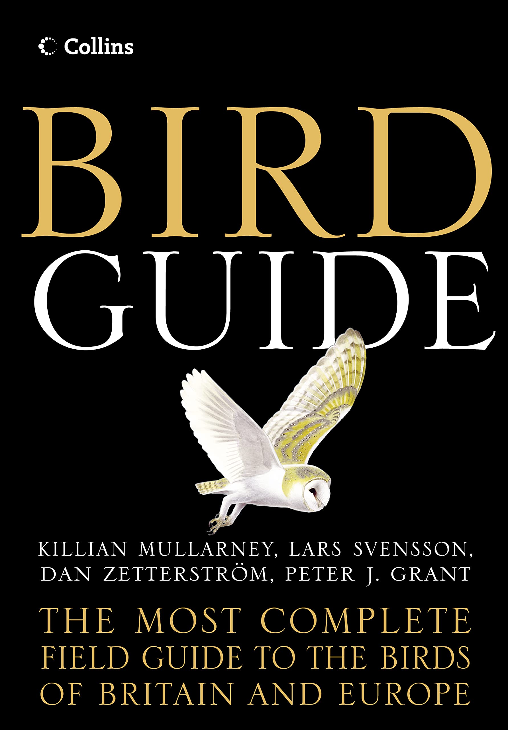 Bird Guide: The Most Complete Field Guide to the Birds of Britain and Europe,Used