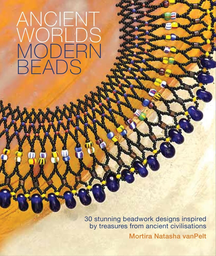 Ancient Worlds: Modern Beads,Used